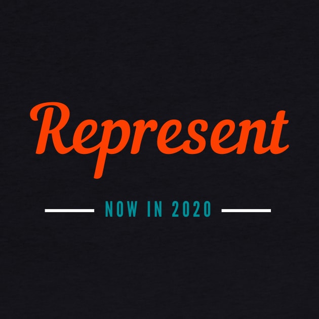 REPRESENT IN 2020 by Car Boot Tees